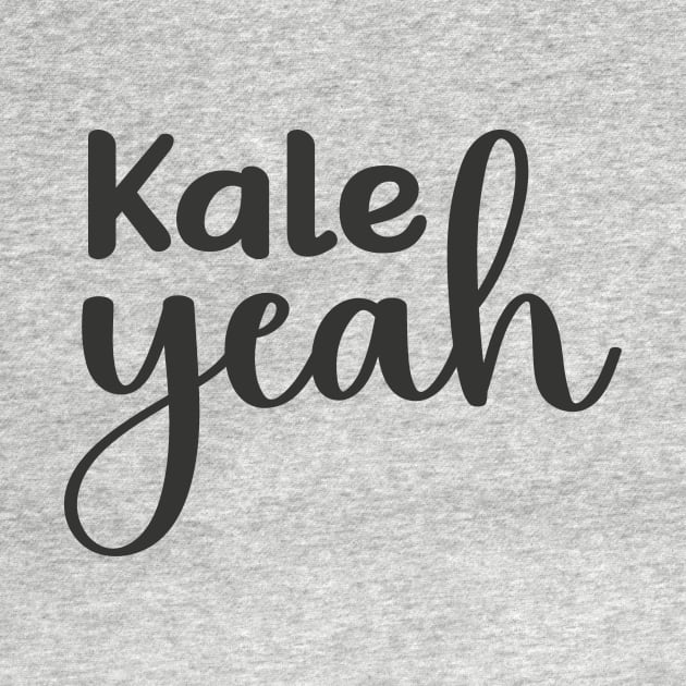 Kale Yeah by LavalTheArtist